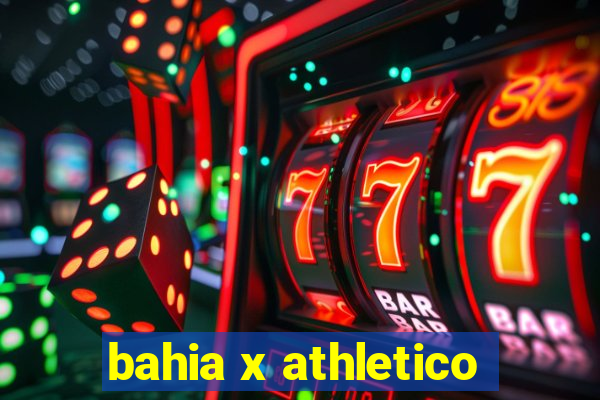 bahia x athletico-pr